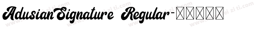 AdusianSignature Regular字体转换